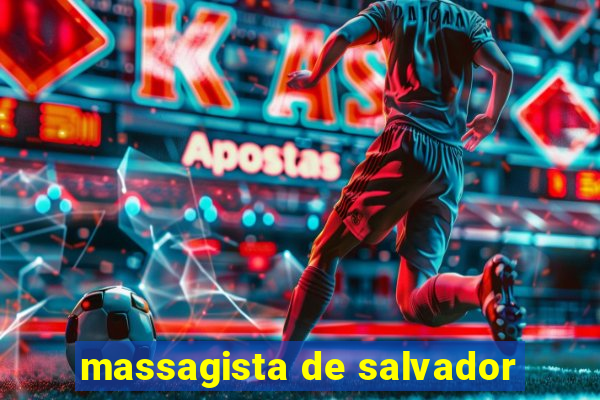 massagista de salvador